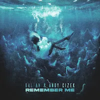 Dal Av — Remember Me Ft Andy Cizek — обложка